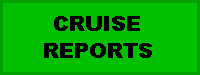 Current Cruise Reports