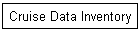 Cruise Data Inventory