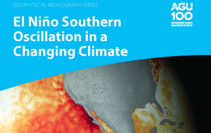 Book cover of "El Nino Southern Oscillation in a Changing Climate" with an image of the Pacific Ocean and the US with a red band along the equator and along the US Southwest Coastline representing warmer than normal temperatures